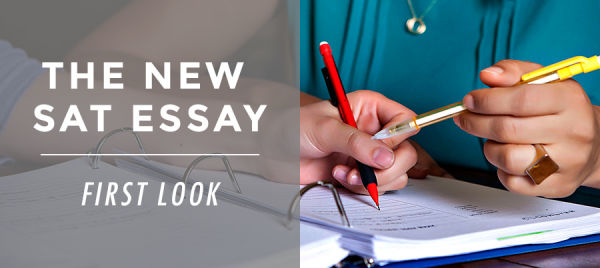The New SAT Essay: First Look