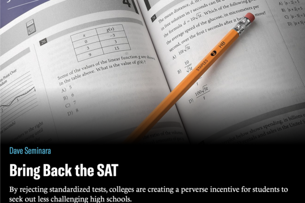 City Journal - Bring Back the SAT